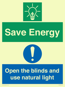 Save Energy open the blinds and use natural light